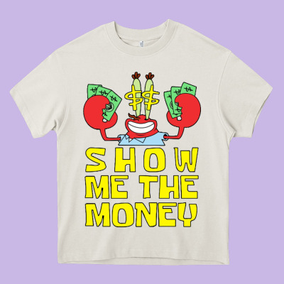Mr Krabs Show Me The Money Heavy Core Tee Designed By Artisfamous