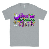 Heather Grey Pour me something sista Classic Tee - FaDigitalArtStudio