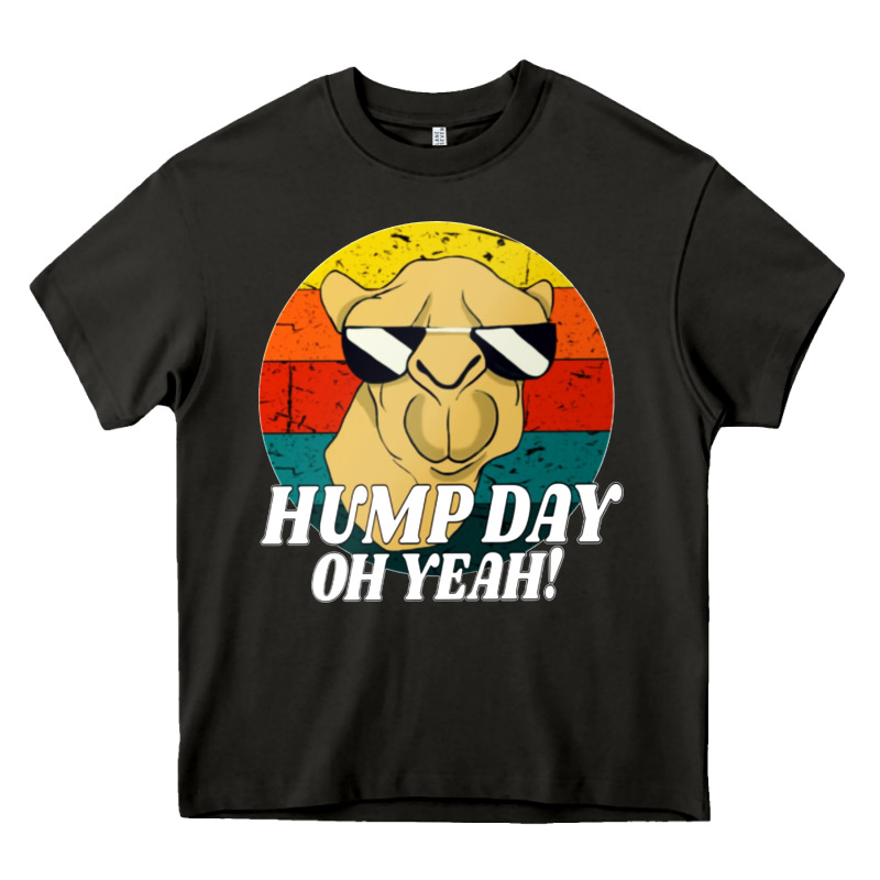 Hump Day Heavy Core Tee by artisFamous | Teevron