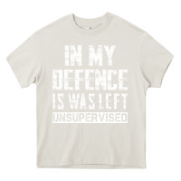 Cream in my defence i was left unsupervised Heavy Core Tee - artisFamous