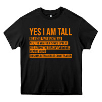 Black yes i am tall Heavy Core Tee - artisFamous