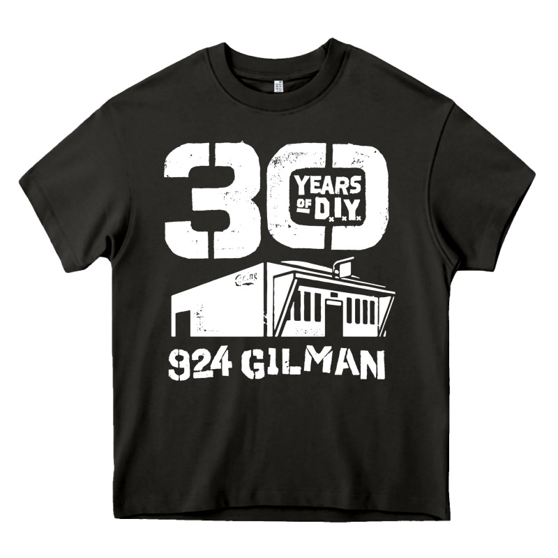 30 Years Of Diy 924 Gilman Streets Heavy Core Tee by artisFamous | Teevron