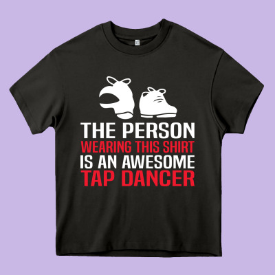 Awesome Tap Dancer Shirt Classic Heavy Core Tee Designed By Artisfamous