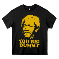 Black you big dummy Heavy Core Tee - artisFamous