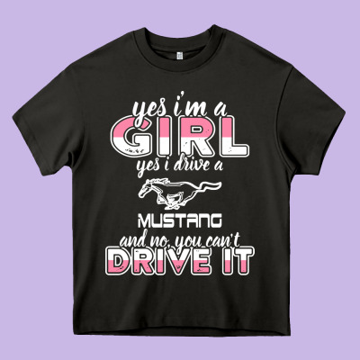 Mustang I M A Girl Who Drives A Mustang Heavy Core Tee Designed By Artisfamous
