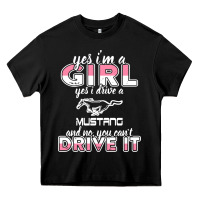 Black mustang i m a girl who drives a mustang Heavy Core Tee - artisFamous