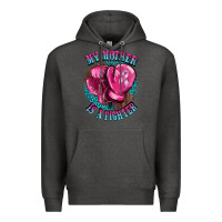 Charcoal Heather my mother is a fighter Premium Hoodie - BarkalooDesign