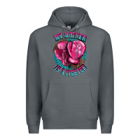 Rock my mother is a fighter Premium Hoodie - BarkalooDesign