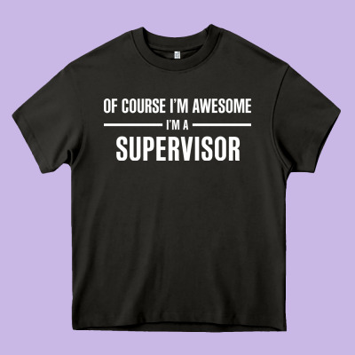 I'm Awesome I'm A Supervisor Heavy Core Tee Designed By Artisfamous