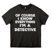 Asphalt i know everything i'm a detective Heavy Core Tee - artisFamous