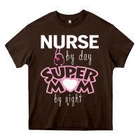 Chocolate Brown nurse by day super mom by night Heavy Core Tee - artisFamous
