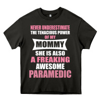Asphalt never underestimate mommy paramedic Heavy Core Tee - artisFamous