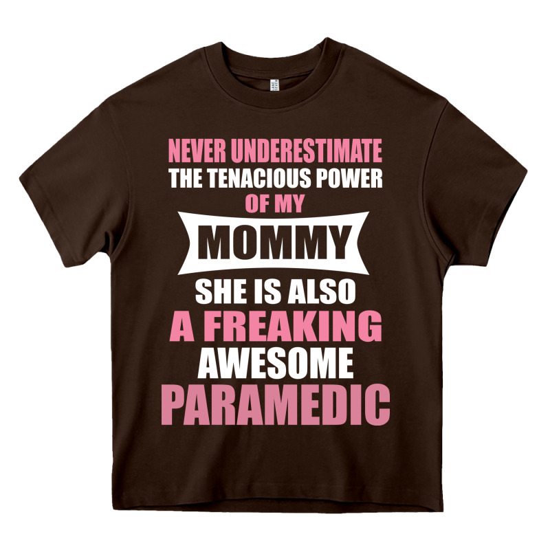 Never Underestimate Mommy Paramedic Heavy Core Tee by artisFamous | Teevron
