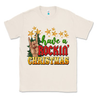 Natural have a rockin christmas Classic Tee - BarkalooDesign