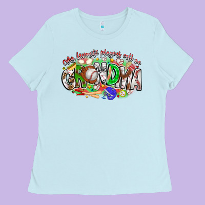 My Favorite Platers Call Me Grandma Baseball Ladies Tee Designed By Cowhidedigitalart