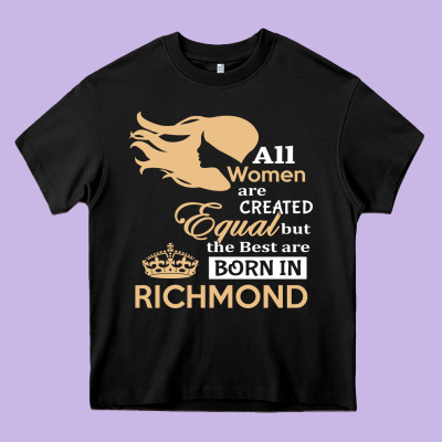 Women Are Born In Richmond Heavy Core Tee Designed By Artisfamous