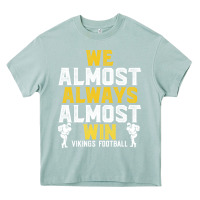 Arona vikings we almost always almost win   funny sports Heavy Core Tee - artisFamous