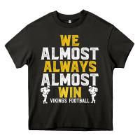 Asphalt vikings we almost always almost win   funny sports Heavy Core Tee - artisFamous