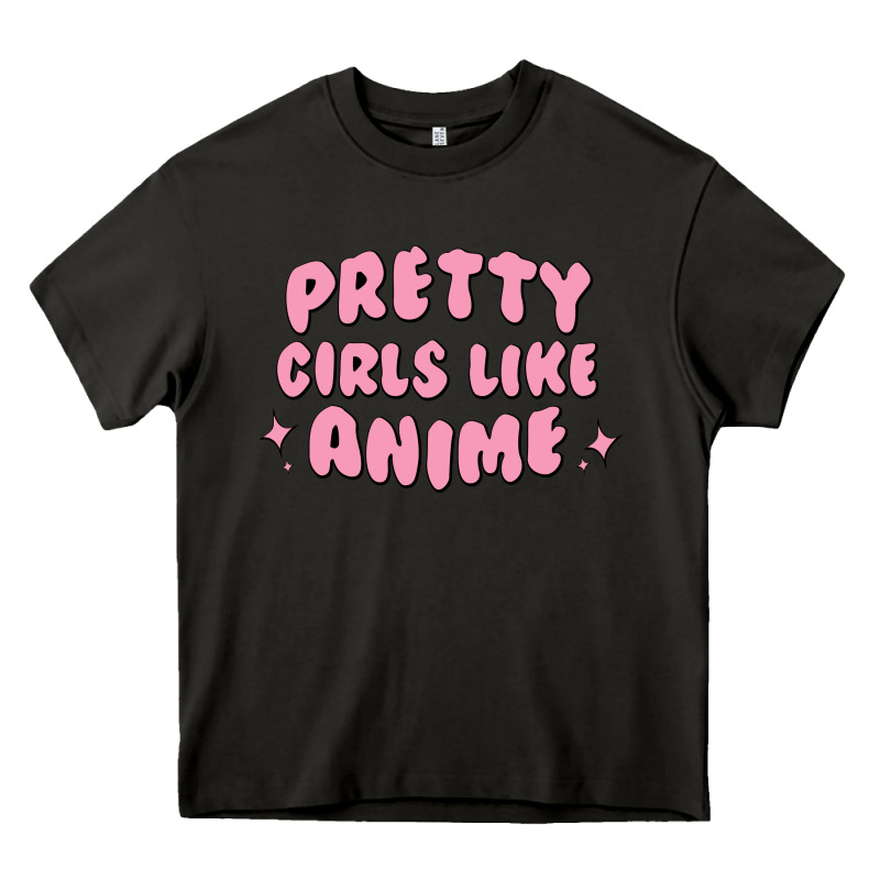 Pretty Girls Like Anime Heavy Core Tee by artisFamous | Teevron