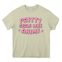 Mossy Pretty Girls Like Anime Heavy Core Tee - artisFamous