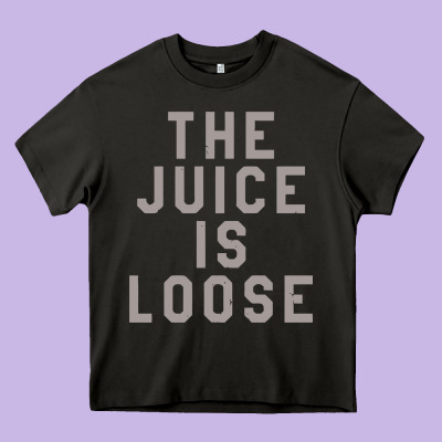 The Juice Is Loose Funny Heavy Core Tee Designed By Artisfamous