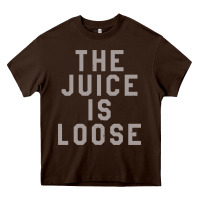 Chocolate Brown the juice is loose funny Heavy Core Tee - artisFamous
