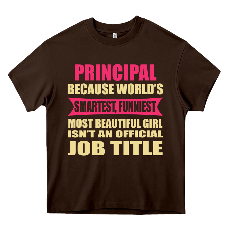 Principal Funniest Isn't A Jobtitle Heavy Core Tee by artisFamous | Teevron