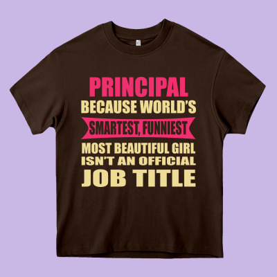 Principal Funniest Isn't A Jobtitle Heavy Core Tee Designed By Artisfamous