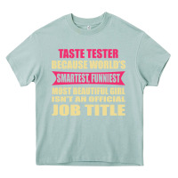 Arona taste tester funniest isn't a jobtitle Heavy Core Tee - artisFamous
