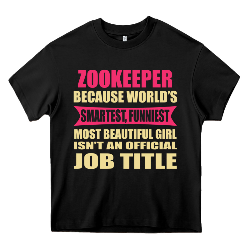 Zookeeper Funniest Isn't A Jobtitle Heavy Core Tee by artisFamous | Teevron