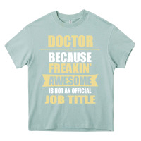 Arona doctor because freakin' awesome isn't a job title Heavy Core Tee - artisFamous