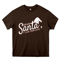 Chocolate Brown Dear Santa I Can Explain Heavy Core Tee - artisFamous