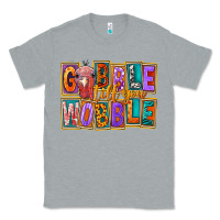 Heather Grey Gobble Till You Wobble Classic Tee - FaDigitalArtStudio