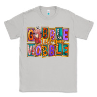 Moon Dust Gobble Till You Wobble Classic Tee - FaDigitalArtStudio