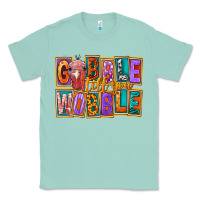 Seafoam Gobble Till You Wobble Classic Tee - FaDigitalArtStudio