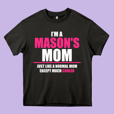 I'm A Mason's  Mom Just Like A Normal Mom Heavy Core Tee Designed By Artisfamous