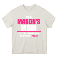 Cream i'm a mason's  mom just like a normal mom Heavy Core Tee - artisFamous