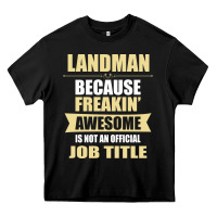 Black landman because freakin' awesome isn't a job title Heavy Core Tee - artisFamous