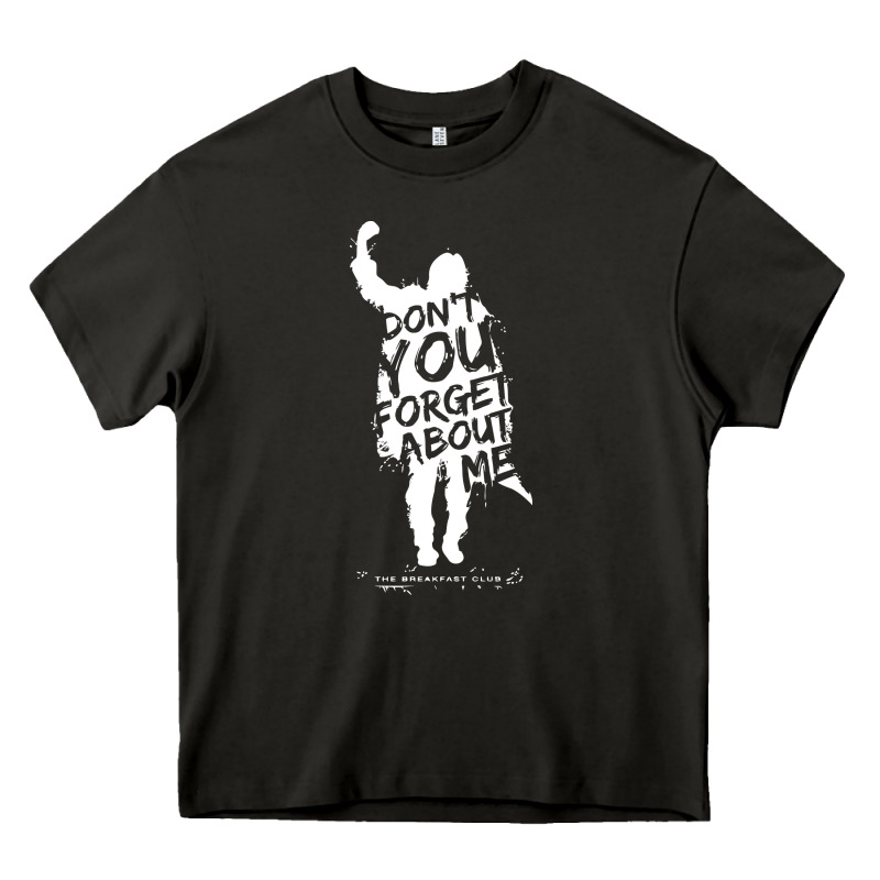Breakfast Club Don't You Forget About Me Heavy Core Tee by artisFamous | Teevron