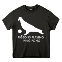 Asphalt Best Pigeons Playing Ping Pong Music Heavy Core Tee - artisFamous
