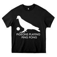 Black Best Pigeons Playing Ping Pong Music Heavy Core Tee - artisFamous