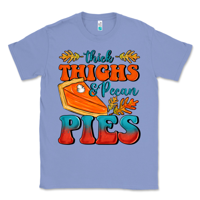 Thick Thighs&pecan Pies Classic Tee by FaDigitalArtStudio | Teevron