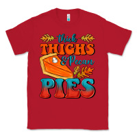 Red Thick Thighs&Pecan Pies Classic Tee - FaDigitalArtStudio