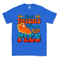 True Royal Thick Thighs&Pecan Pies Classic Tee - FaDigitalArtStudio