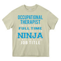 Mossy occupational therapist because ninja is not a job title Heavy Core Tee - DesigneFamous