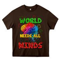 Chocolate Brown The world needs all kinds of minds Heavy Core Tee - FaDigitalArtStudio