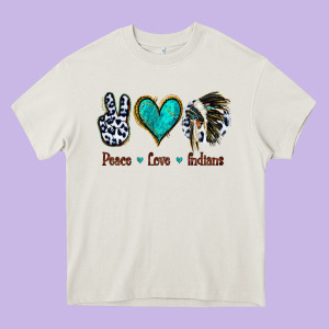Peace Love Indians Heavy Core Tee Designed By Jasminsmagicworld