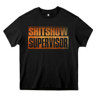 Black shitshow supervisor Heavy Core Tee - DesigneFamous