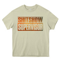 Mossy shitshow supervisor Heavy Core Tee - DesigneFamous