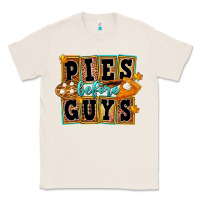 Natural Pies Before Guys Classic Tee - FaDigitalArtStudio